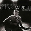 Glen Campbell – Gentle On My Mind : The Best Of